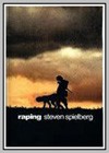 Raping Steven Spielberg